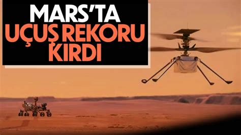M­a­r­s­­t­a­k­i­ ­h­e­l­i­k­o­p­t­e­r­ ­I­n­g­e­n­u­i­t­y­,­ ­u­ç­u­ş­ ­r­e­k­o­r­u­ ­k­ı­r­d­ı­